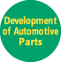 Auto parts development