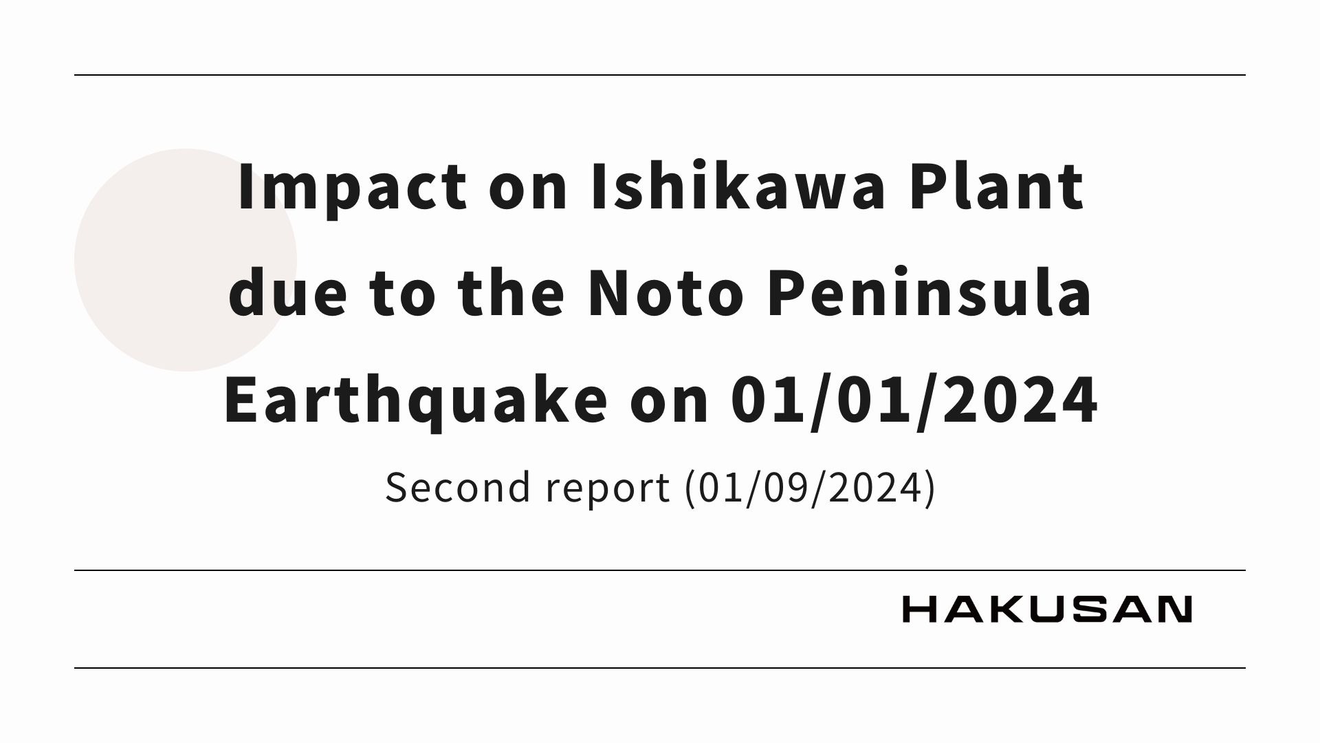 The impact of the 2024 Noto Peninsula Earthquake on the Ishikawa factory (second report_as of January 9, 2024)