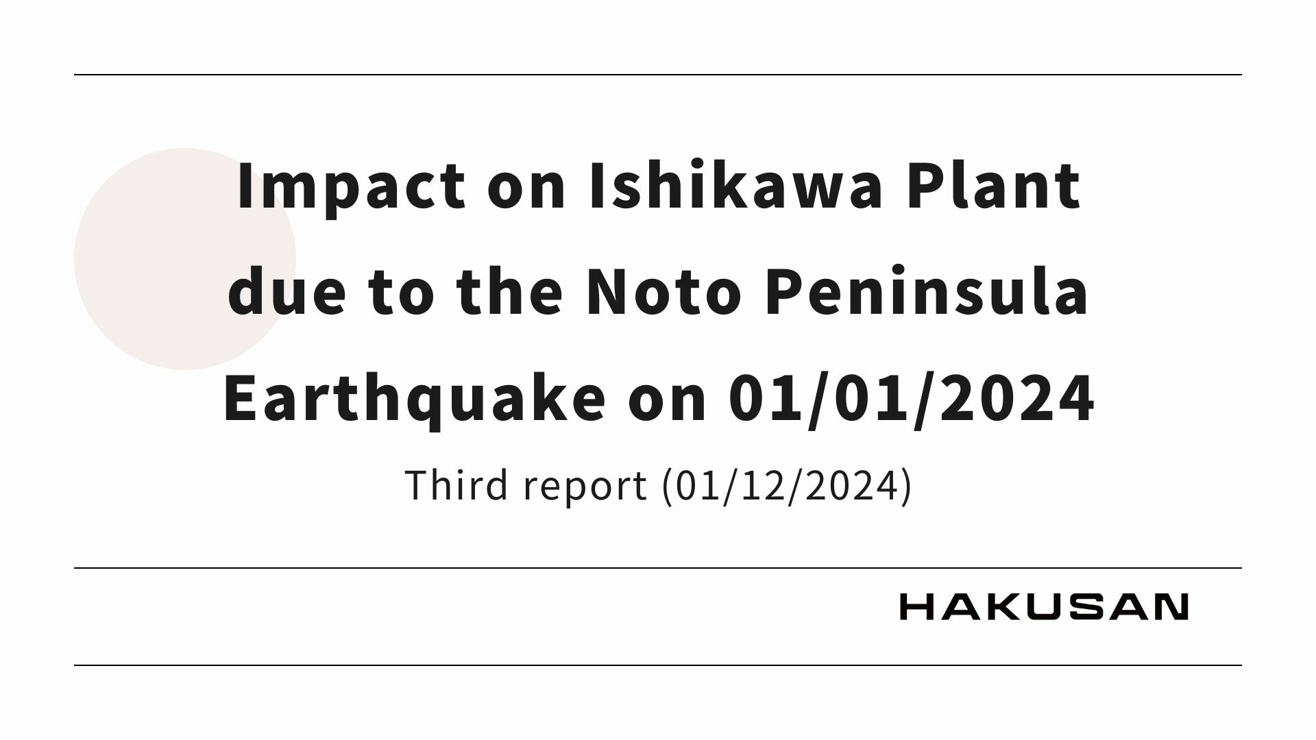 The impact of the 2024 Noto Peninsula Earthquake on the Ishikawa factory (Third report_as of January 12, 2024)