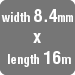 Width 8.4mm x length 16m