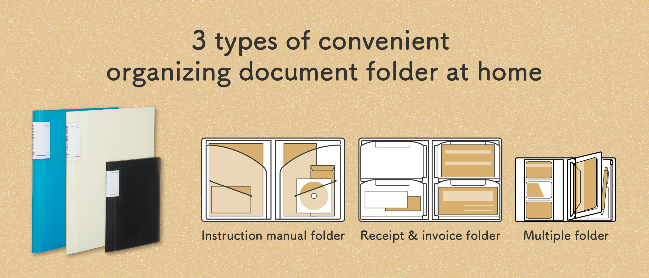 Three types of convenient organizing files for the home are now available in the NOVITA series with a wider back!