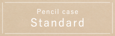 Pen case standard